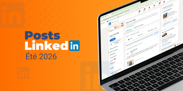 posts linkedin juillet août 2026 formation sur linkedin